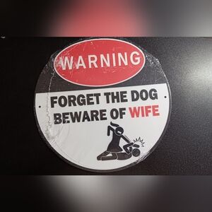 Tin Sign - BEWARE OF WIFE (NWT)
